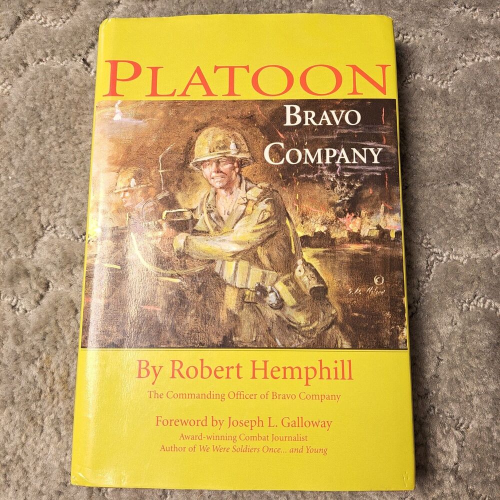 Platoon Bravo Company by Robert Hemphill Vietnam War HCDJ SIGNED PLUS